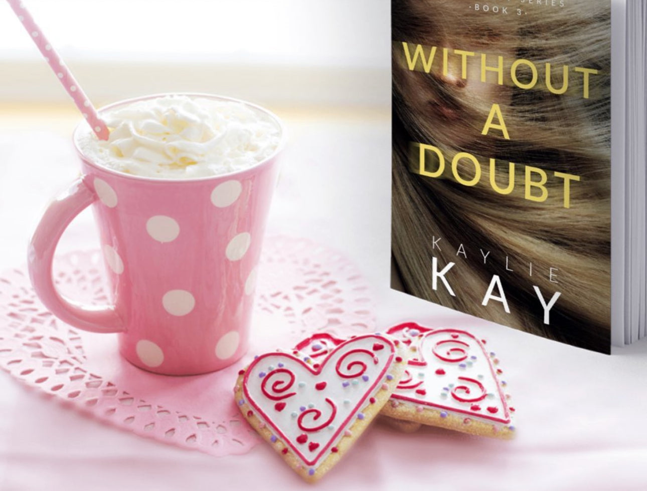 Kaylie Kay: 'Without a Doubt'