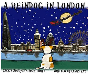 Author Lewis Kay: A Reindog in London – Book Three